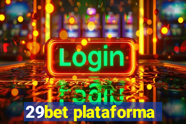 29bet plataforma